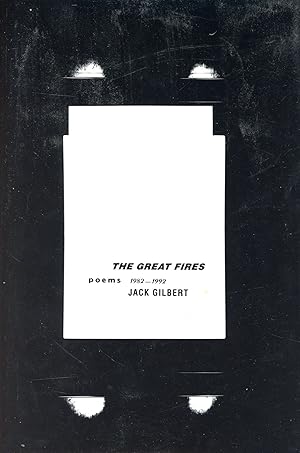 The Great Fires: Poems 1982-1992