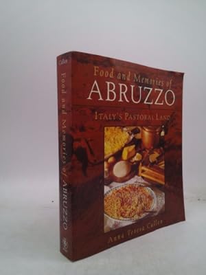 Immagine del venditore per Food and Memories of Abruzzo: Italy's Pastoral Land venduto da ThriftBooksVintage