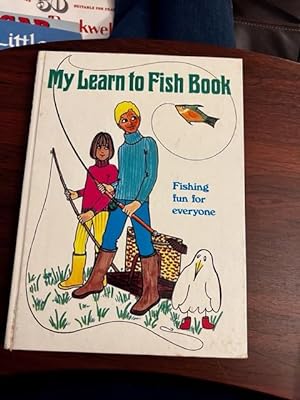 Bild des Verkufers fr My Learn to Fish Book - Fishing fun for everyone zum Verkauf von Alicesrestraunt