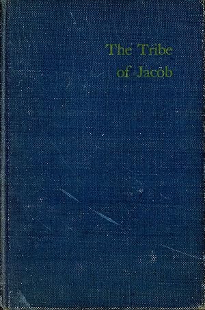 The Tribe of Jacob: The Descendants of the Reverend Jacob Weaver of Reems Creek, North Carolina 1...