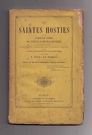 Les Saintes Hosties et le Ciboire Dore de Pezilla-de-la-Riviere: Episode religieux de l'histoire ...