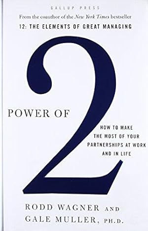 Bild des Verkufers fr Power of 2: How to Make the Most of Your Partnerships at Work and in Life zum Verkauf von WeBuyBooks