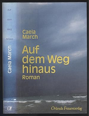 Seller image for Auf dem Weg hinaus. Roman. for sale by Versandantiquariat Markus Schlereth