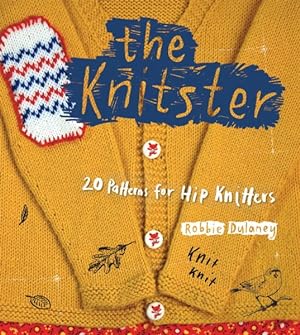 Immagine del venditore per Knitster : 20 Patterns for Hip Knitters venduto da GreatBookPrices