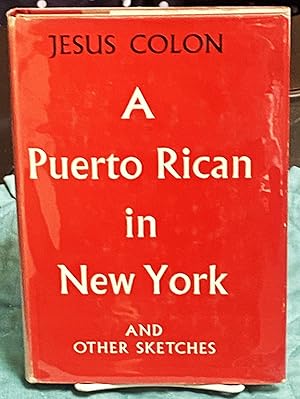 Imagen del vendedor de A Puerto Rican in New York and Other Sketches a la venta por My Book Heaven