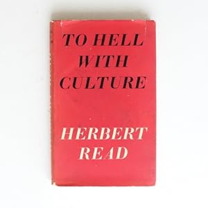 To Hell with Culture