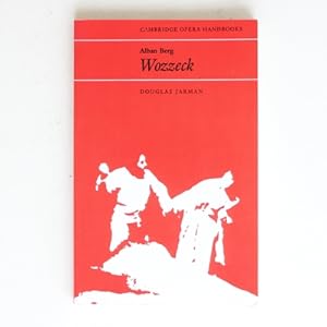 Immagine del venditore per Alban Berg: Wozzeck (Cambridge Opera Handbooks) venduto da Fireside Bookshop