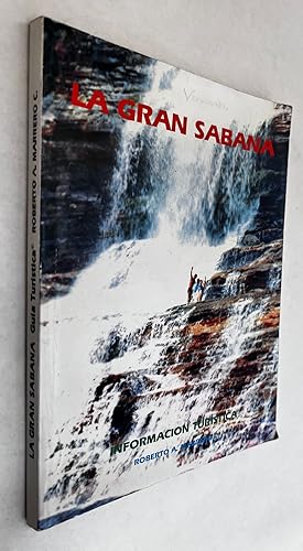 La Gran Sabana: Guía Turística