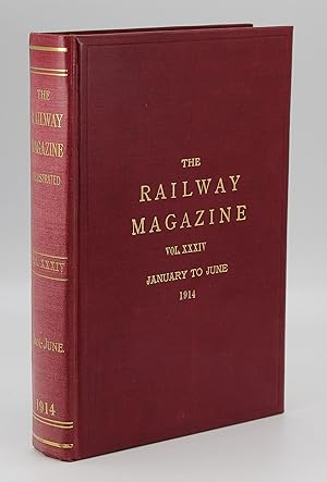 The Railway Magazine Volume XXXIV, January to June 1914