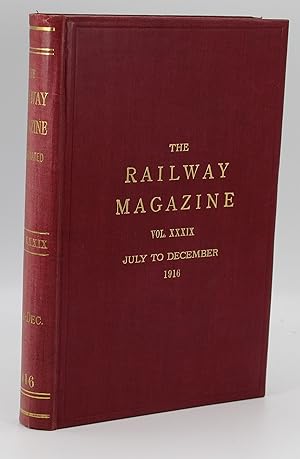 The Railway Magazine Volume XXXIX, July to December 1916