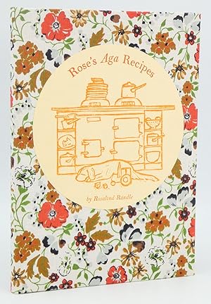 Image du vendeur pour Rose's Aga Recipes mis en vente par Besleys Books  PBFA