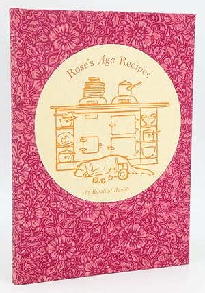 Image du vendeur pour Rose's Aga Recipes mis en vente par Besleys Books  PBFA