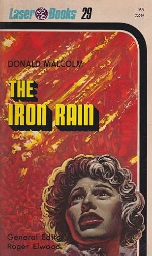 Seller image for The Iron Rain for sale by Ziesings