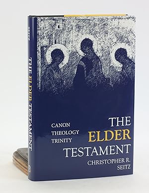 Seller image for The Elder Testament: Canon, Theology, Trinity for sale by Arches Bookhouse