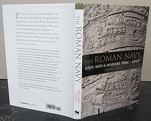The Roman Navy: Ships, Men & Warfare 350 BC-AD 475