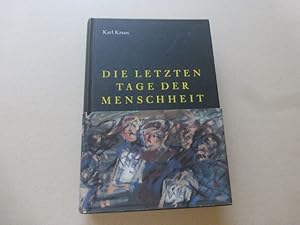 Bild des Verkufers fr Die letzten Tage der Menschheit. Bhnenfassung des Autors. Herausgegeben von Eckart Frh. Mit Zeichnungen von Georg Eisler und einem Essay von Eric Hobsbawm. zum Verkauf von Krull GmbH