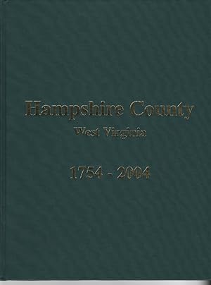 Hampshire County West Virginia 1754-2004