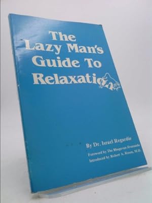 Bild des Verkufers fr Lazy Mans Guide to Relaxation zum Verkauf von ThriftBooksVintage