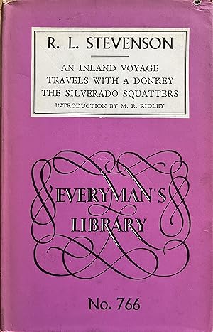 Seller image for An Inland Voyage, Travels with a Donkey, The Silverado Squatters (Everyman's Library) for sale by Object Relations, IOBA