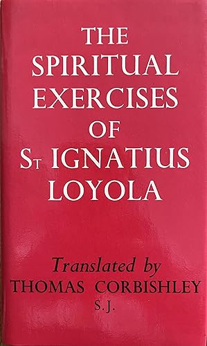 Seller image for The Spiritual Exercises of Saint Ignatius for sale by Object Relations, IOBA