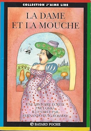 Seller image for La Dame et la mouche for sale by Antiquariat Buchhandel Daniel Viertel