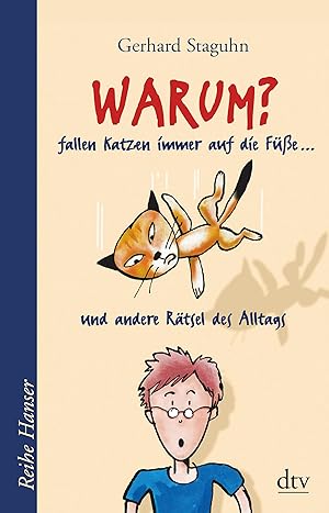 Seller image for Warum fallen Katzen immer auf die Fe .? . und andere Rtsel des Alltags for sale by Antiquariat Buchhandel Daniel Viertel