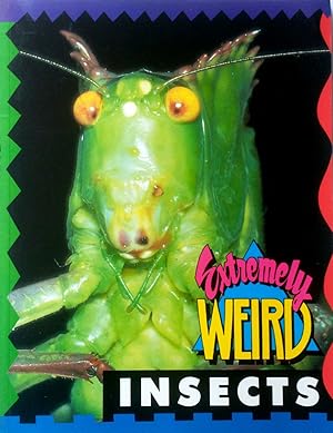 Image du vendeur pour Extremely Weird Insects mis en vente par Kayleighbug Books, IOBA