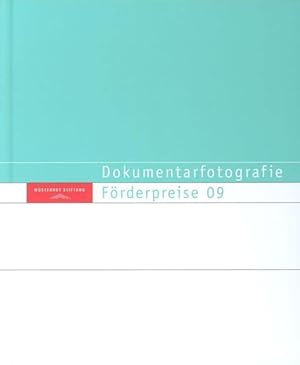 Bild des Verkäufers für Dokumentarfotografie Förderpreise 09 zum Verkauf von Antiquariat Buchhandel Daniel Viertel