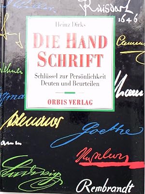 Seller image for Die Handschrift deuten und beurteilen for sale by Antiquariat Buchhandel Daniel Viertel