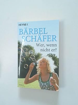 Seller image for Wer, wenn nicht er? Roman for sale by Antiquariat Buchhandel Daniel Viertel