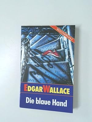 Imagen del vendedor de Meisterwerke Die blaue Hand : Roman a la venta por Antiquariat Buchhandel Daniel Viertel