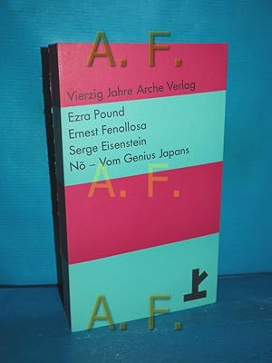 Image du vendeur pour NO - vom Genius Japans. Ezra Pound , Ernest Fenollosa , Serge Eisenstein. [Hrsg. u. eingeleitet von Eva Hesse. bertr. d. Texte ber d. N  u. Nachdichtung d. N -Spiele von Wieland Schmied .] / Sammlung Nippon , Bd. 4 mis en vente par Antiquarische Fundgrube e.U.