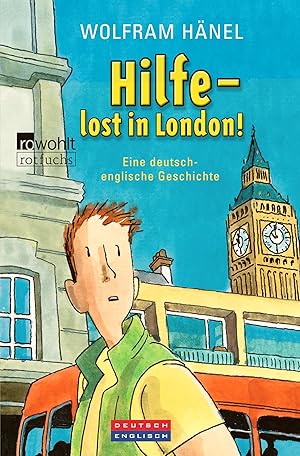Seller image for Hilfe - lost in London!: Eine deutsch-englische Geschichte eine deutsch-englische Geschichte for sale by Antiquariat Buchhandel Daniel Viertel