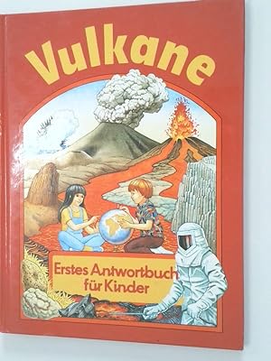 Image du vendeur pour Vulkane Erstes Anwortbuch fr Kinder mis en vente par Antiquariat Buchhandel Daniel Viertel