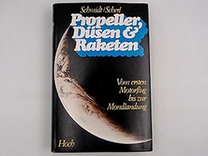 Seller image for Propeller, Dsen und Raketen for sale by Antiquariat Buchhandel Daniel Viertel