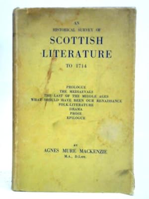 Seller image for An Historical Survey of Scottish Literature to 1714 for sale by World of Rare Books