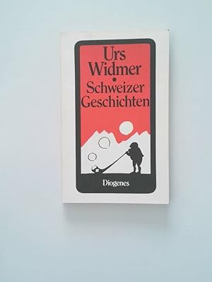 Imagen del vendedor de Schweizer Geschichten Urs Widmer a la venta por Antiquariat Buchhandel Daniel Viertel