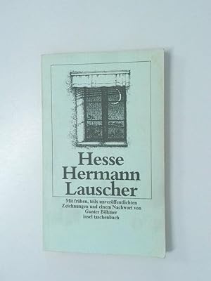 Bild des Verkufers fr Hermann Lauscher Hermann Hesse. Mit frhen, teils unverff. Zeichn. und einem Nachw. von Gunter Bhmer zum Verkauf von Antiquariat Buchhandel Daniel Viertel