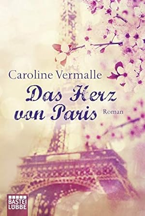 Seller image for Das Herz von Paris Roman for sale by Antiquariat Buchhandel Daniel Viertel