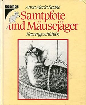 Seller image for Samtpfote und Musejger. Katzengeschichten Katzengeschichten for sale by Antiquariat Buchhandel Daniel Viertel
