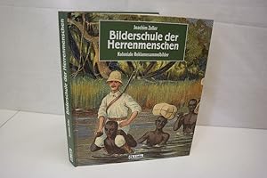 Bild des Verkufers fr Bilderschule der Herrenmenschen: Koloniale Reklamesammelbilder zum Verkauf von Antiquariat Wilder - Preise inkl. MwSt.