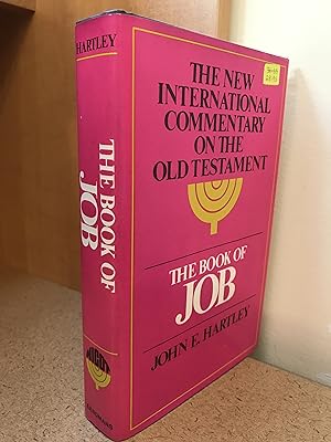 The Book of Job (NEW INTERNATIONAL COMMENTARY ON THE OLD TESTAMENT)