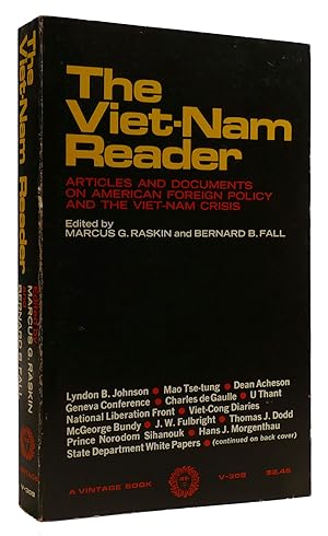 Image du vendeur pour THE VIET-NAM READER Articles and Documents on American Foreign Policy and the Viet-Nam Crisis mis en vente par Rare Book Cellar