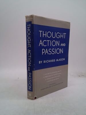 Bild des Verkufers fr Thought Action and Passion. With an Appendix on Thomas Mann and the Philosophical Novel zum Verkauf von ThriftBooksVintage