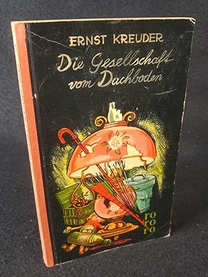 Bild des Verkufers fr Die Gesellschaft vom Dachboden zum Verkauf von ANTIQUARIAT Franke BRUDDENBOOKS