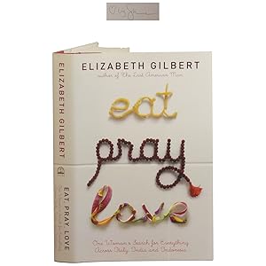 Seller image for Eat, Pray, Love: One Woman's Search for Everything Across Italy, India and Indonesia for sale by Downtown Brown Books