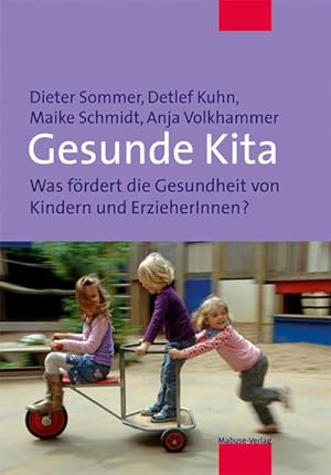 Seller image for Gesunde Kita. Was frdert die Gesundheit von Kindern und ErzieherInnen? for sale by Studibuch
