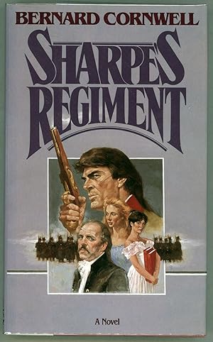 Seller image for Sharpe's Regiment; Richard Sharpe And the Invasion of France, June to November 1813 for sale by Evening Star Books, ABAA/ILAB