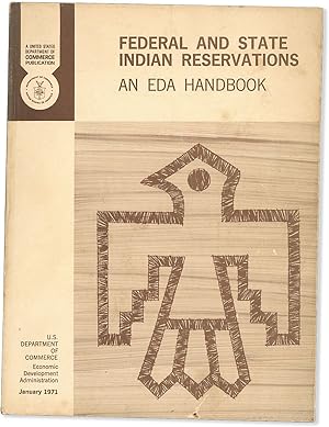 Imagen del vendedor de Federal and State Indian Reservations: An EDA Handbook a la venta por Lorne Bair Rare Books, ABAA