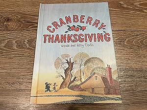 Seller image for CRANBERRY THANKSGIVING for sale by Betty Mittendorf /Tiffany Power BKSLINEN